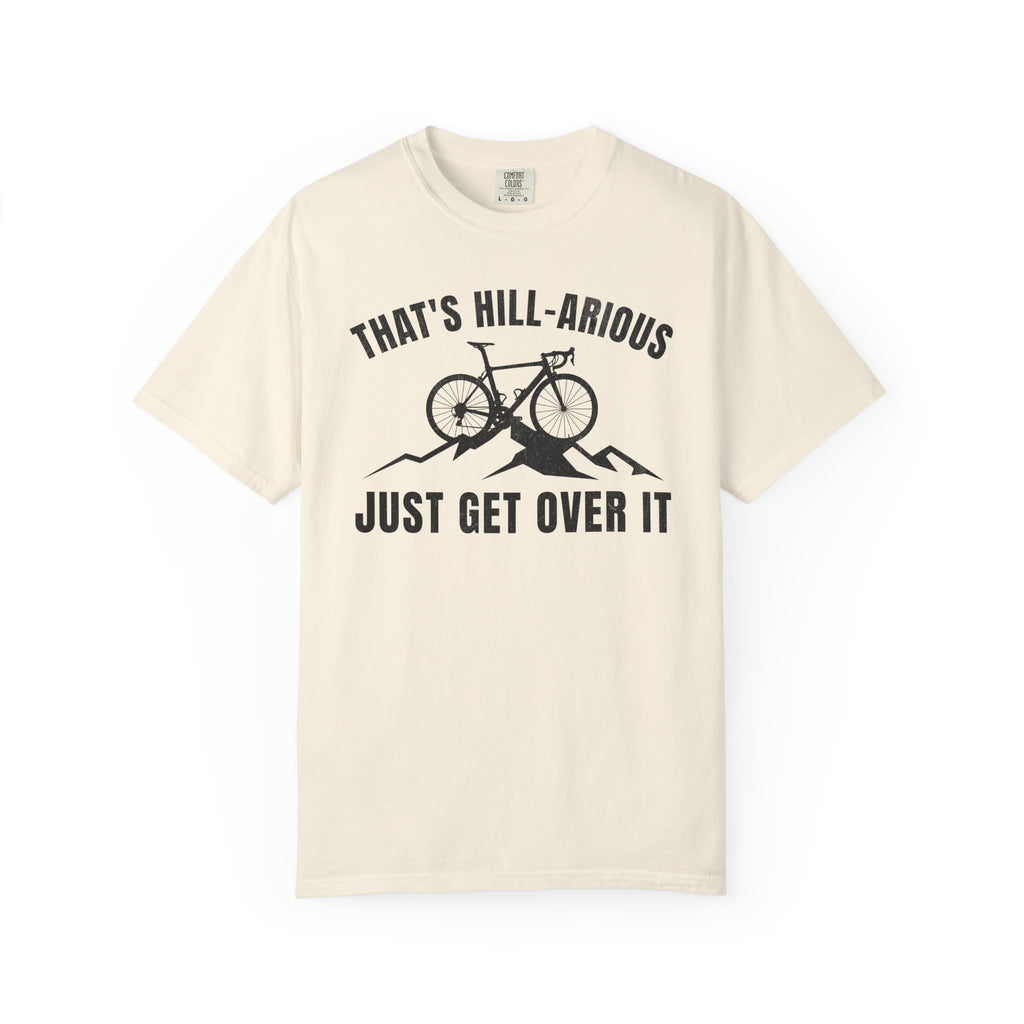 Hill-Arious T-shirt