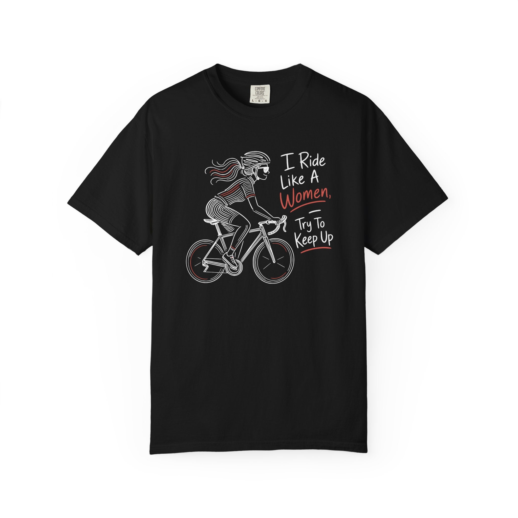Ride Like A Women T-shirt