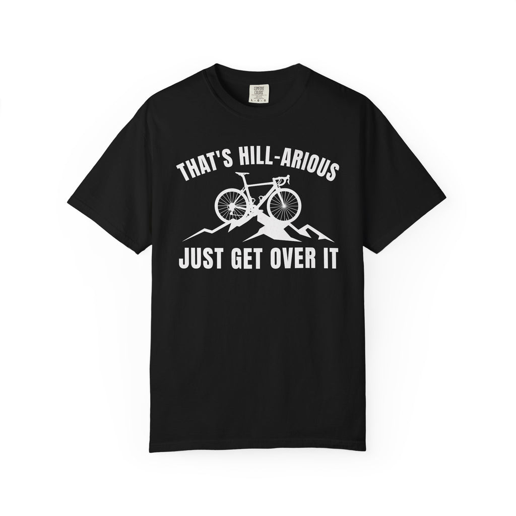 Hill-Arious T-shirt