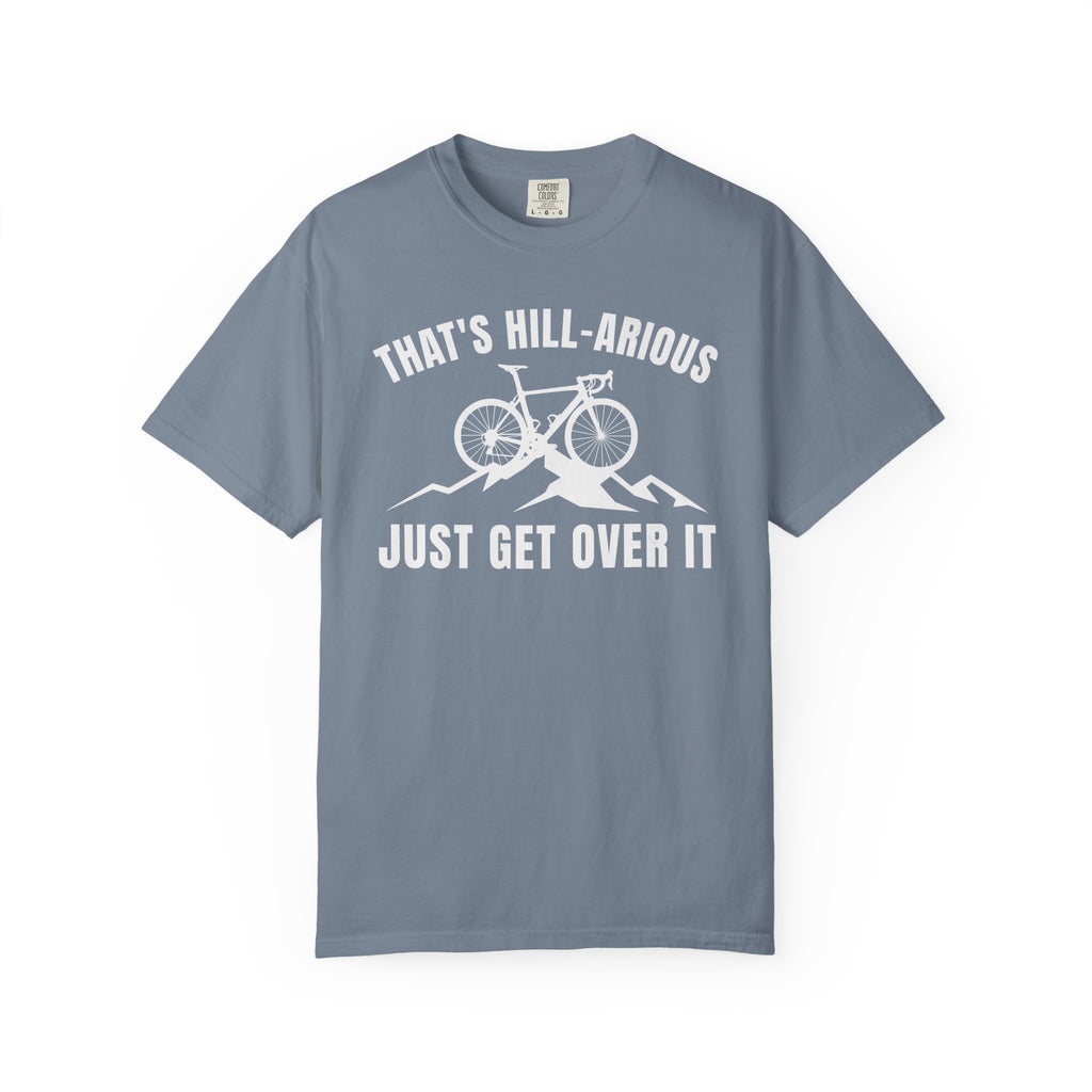 Hill-Arious T-shirt
