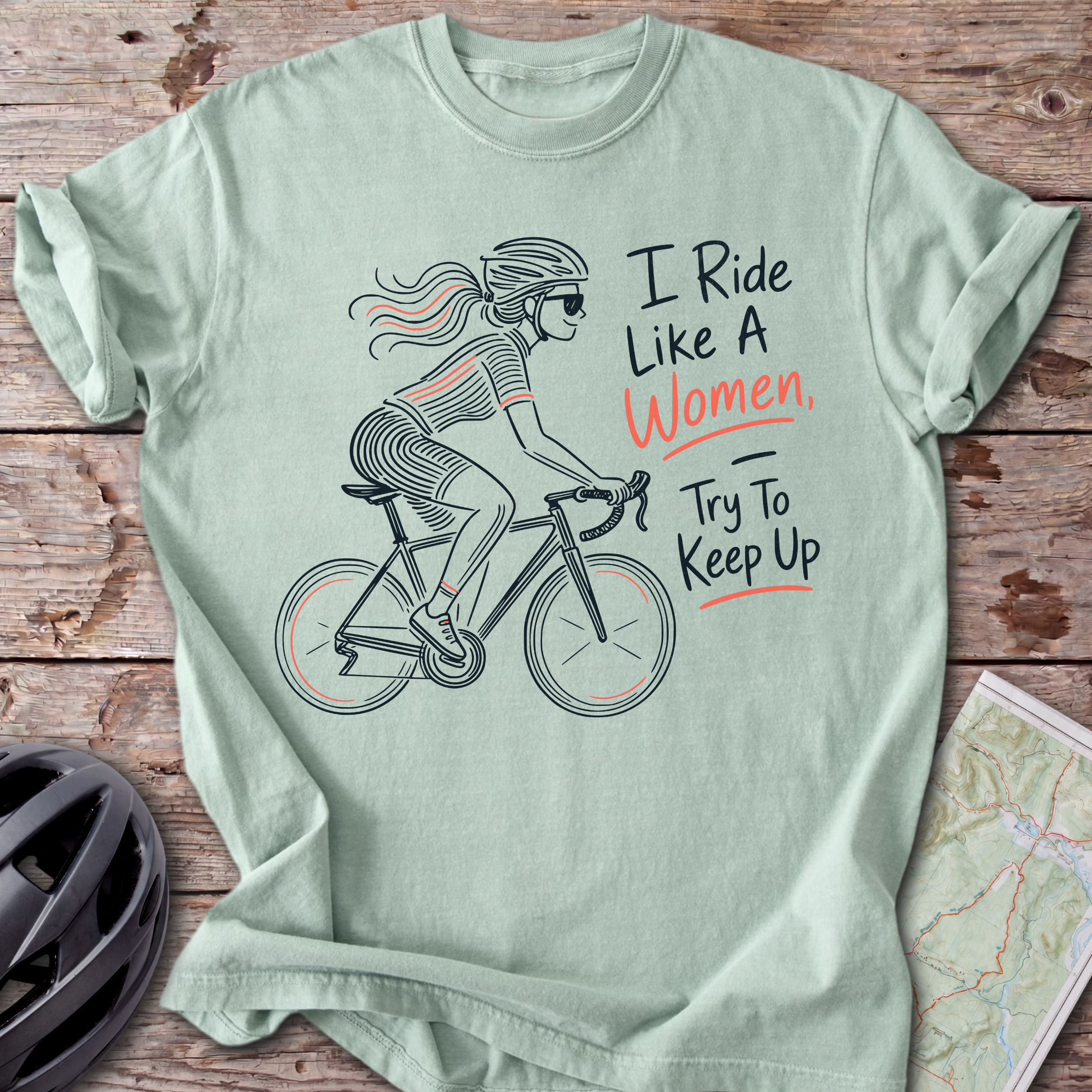 Ride Like A Women T-shirt