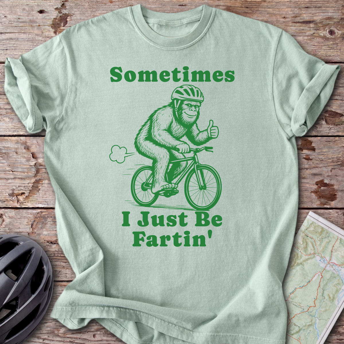 Sometimes I Be Fartin' T-shirt