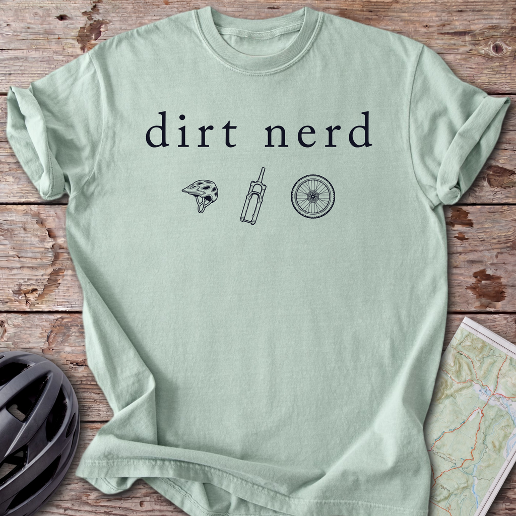Dirt Nerd T-shirt