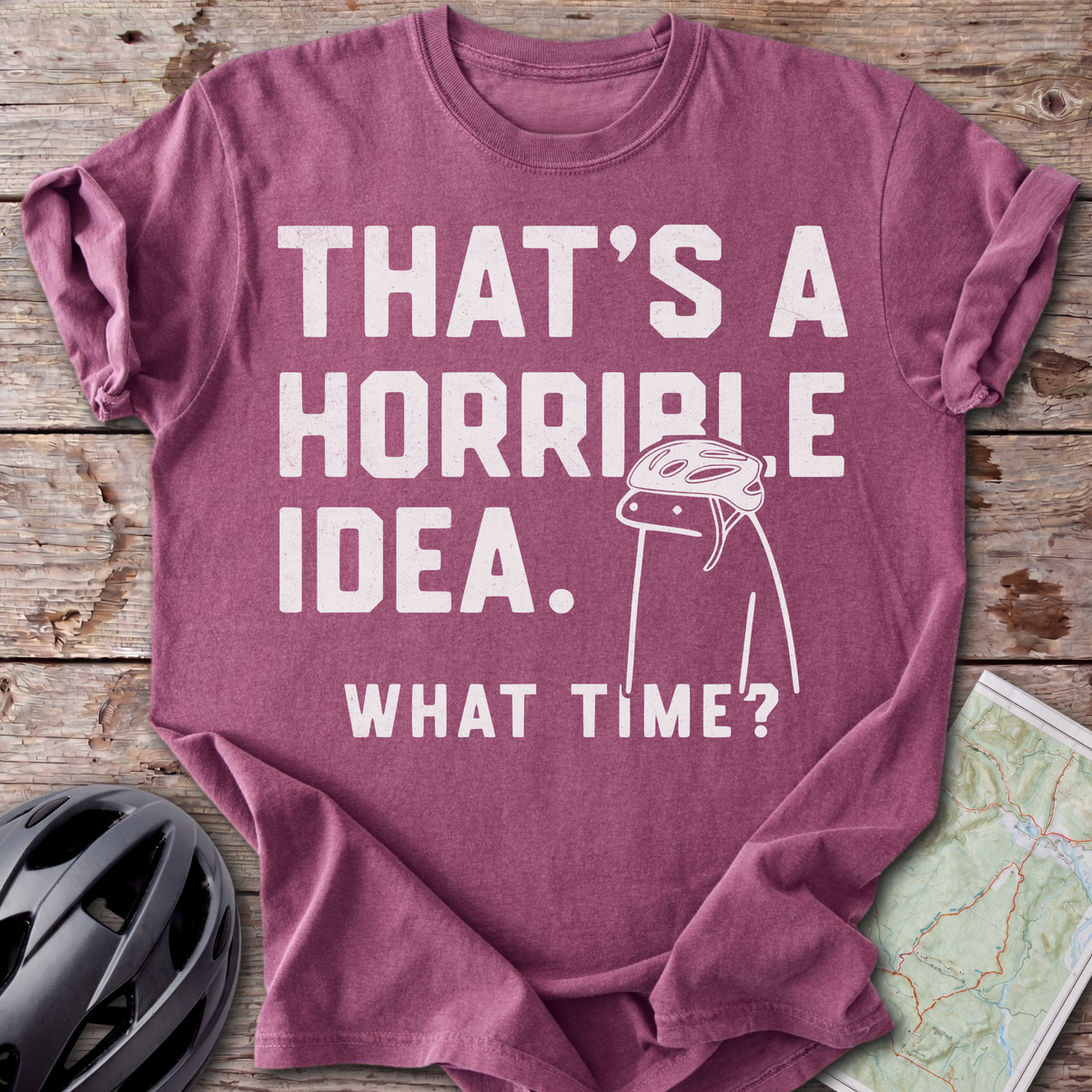 Horrible Idea T-shirt