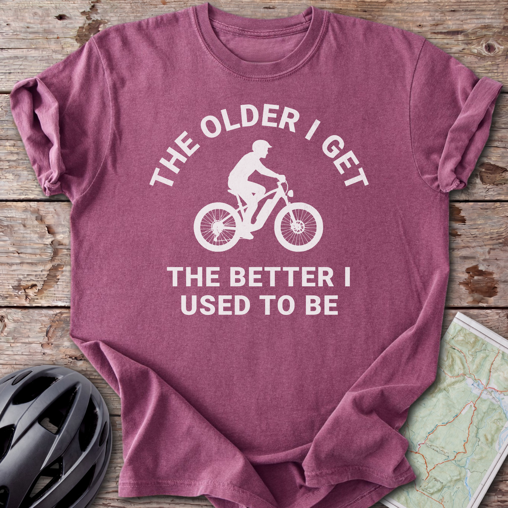 The Older I Get T-shirt