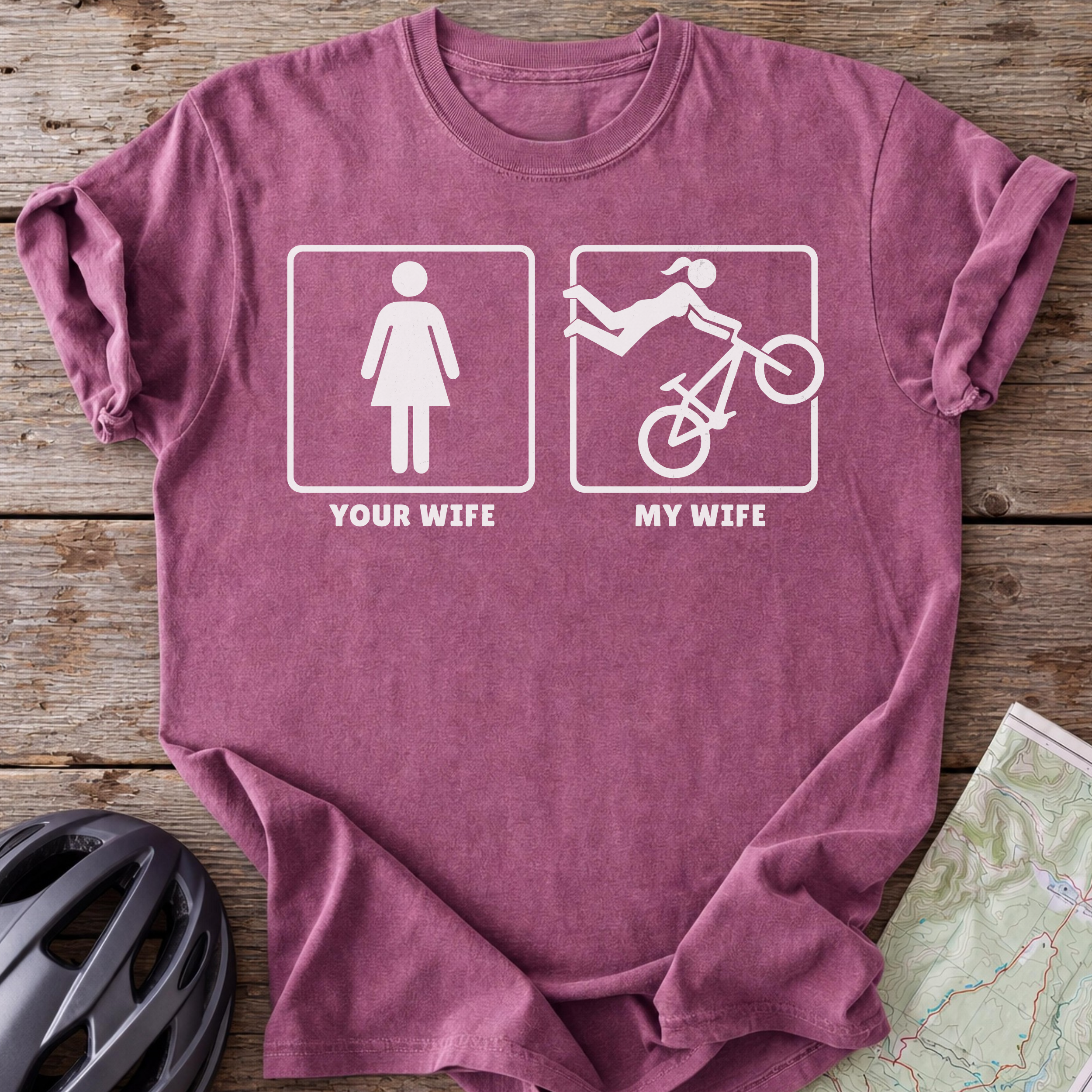 Your Wife My Wife T-shirt