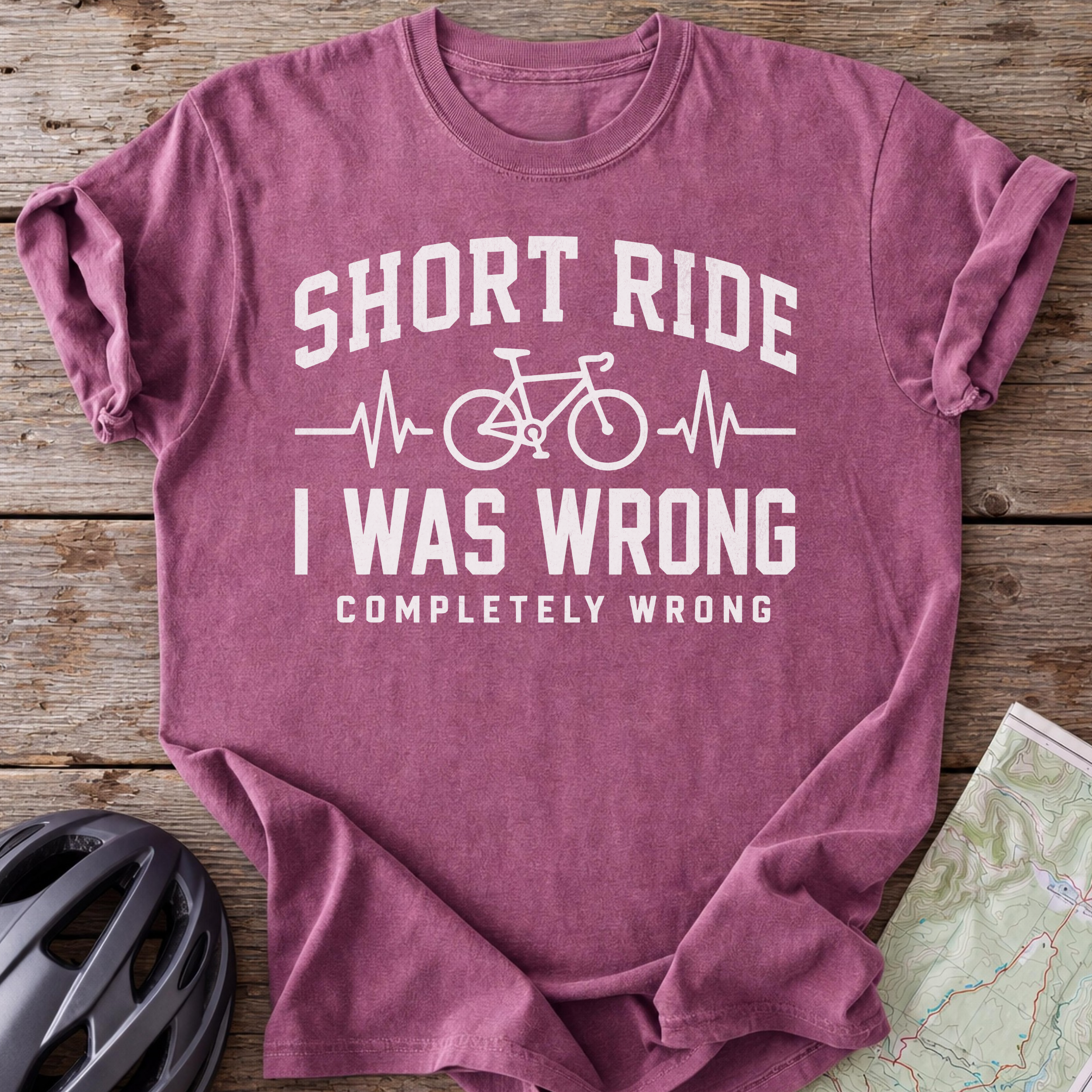 Short Ride, I Was Wrong T-shirt