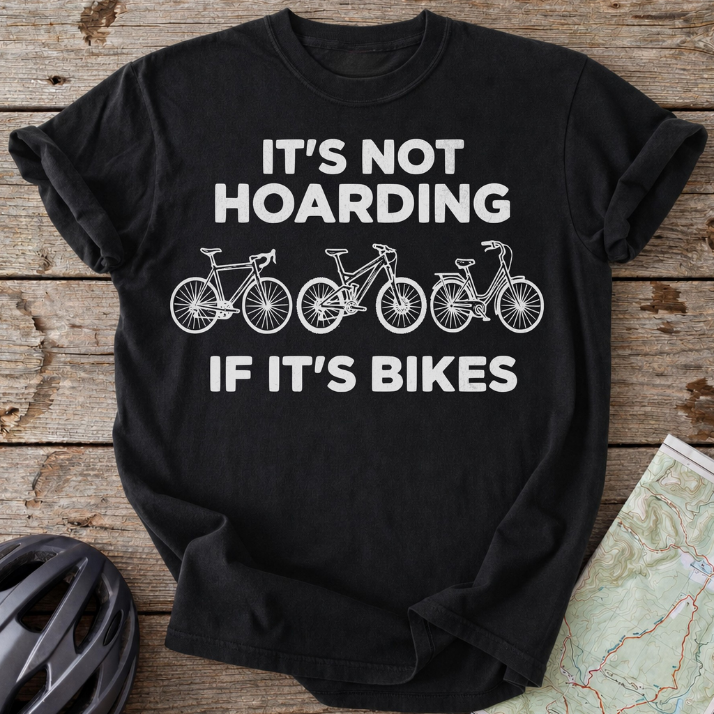It's Not Hoarding T-shirt