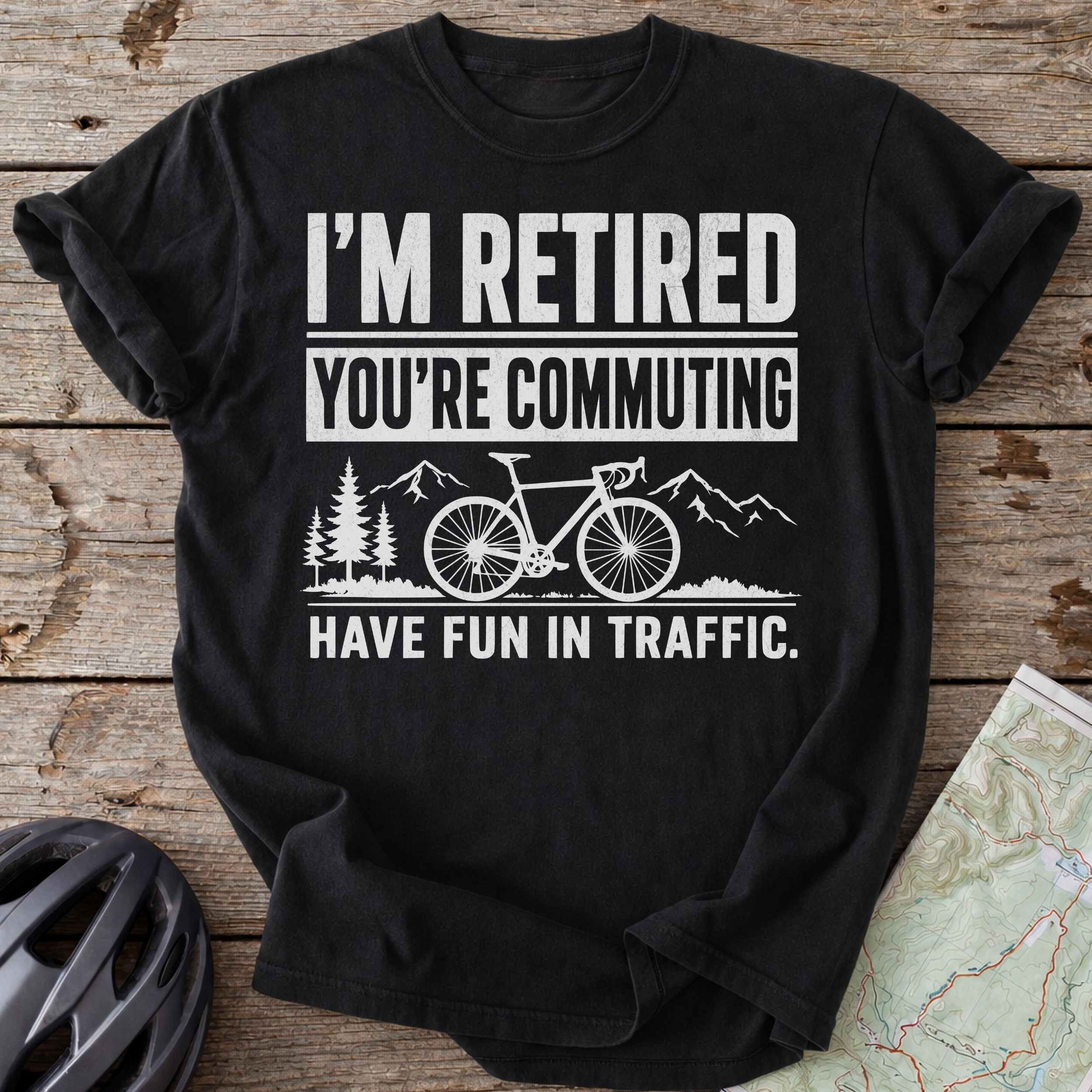 I'm Retired T-shirt
