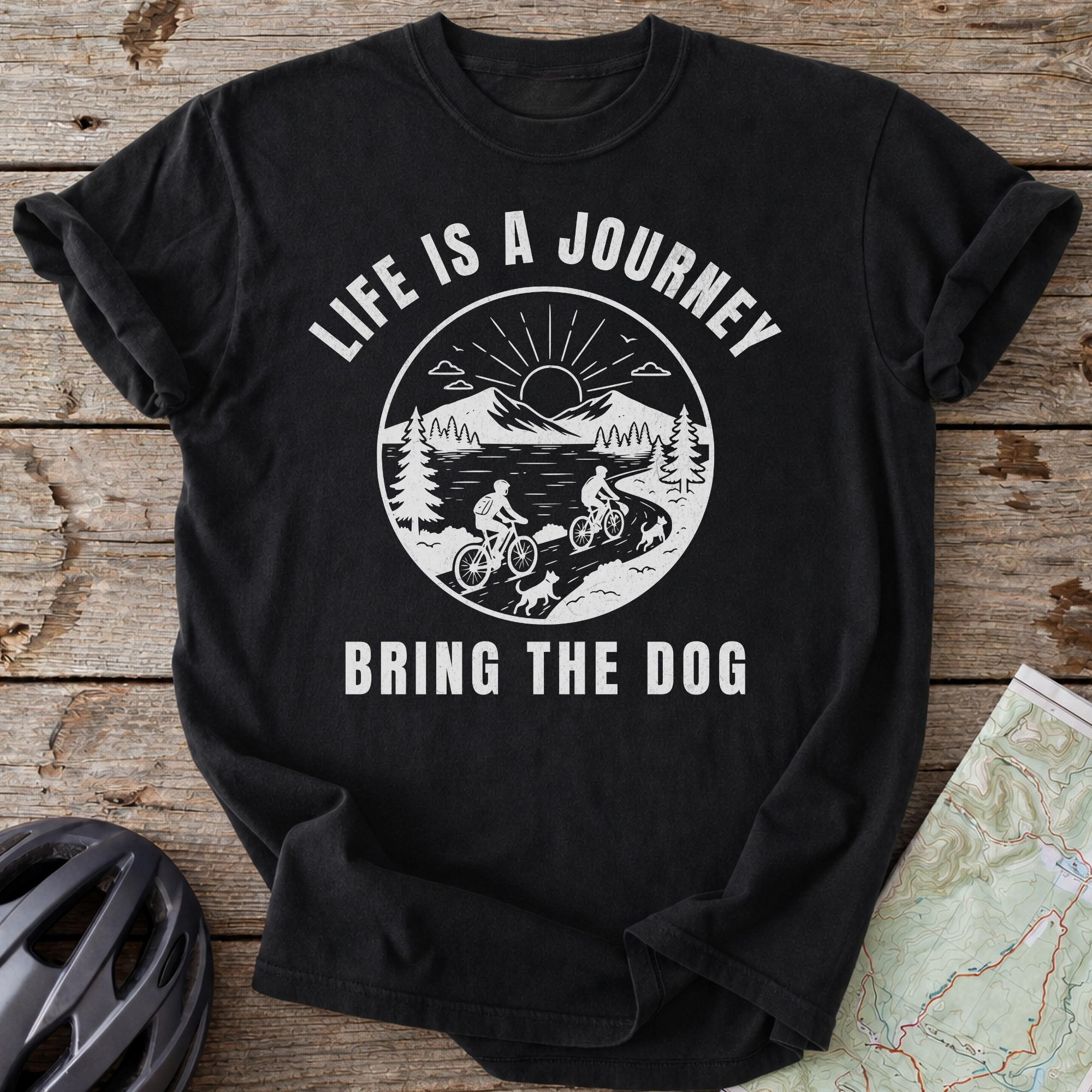 Life Is A Journey Bring The Dog T-shirt