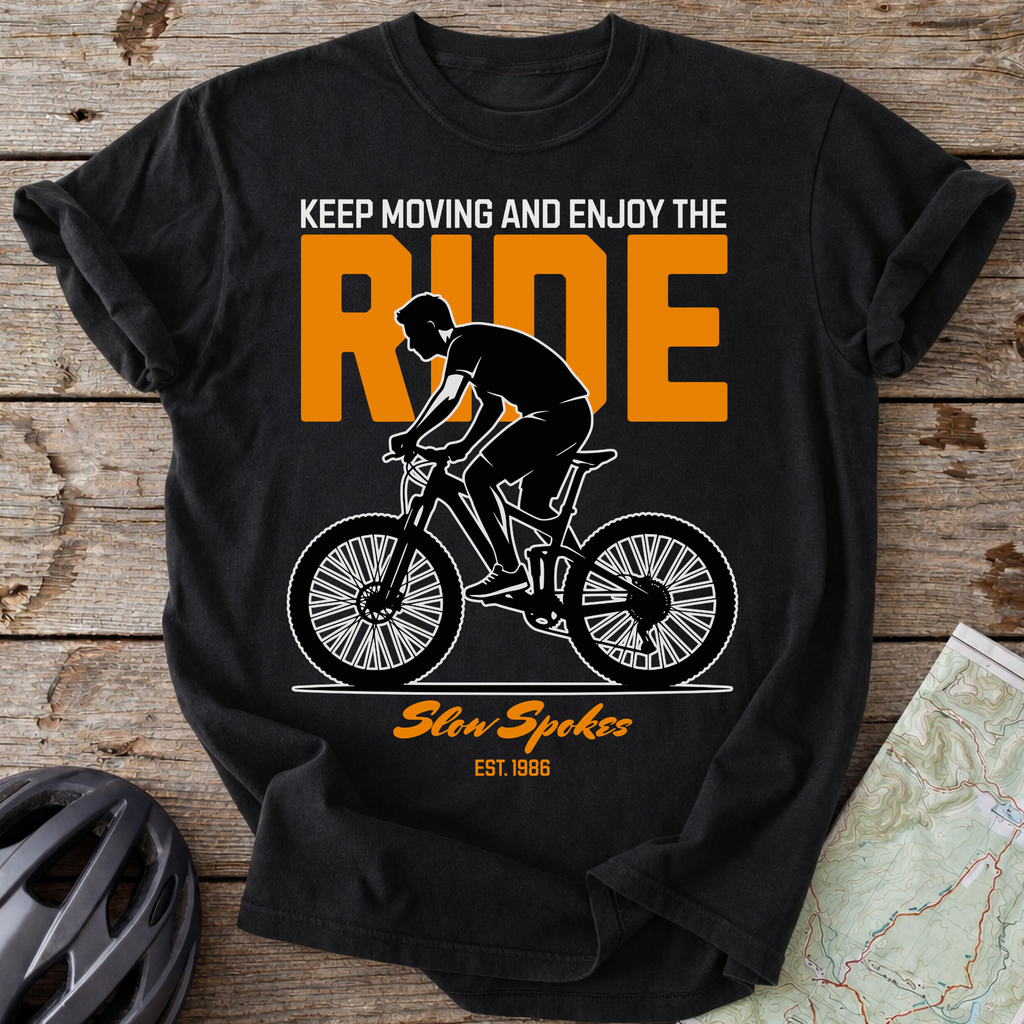 Keep Moving Enjoy The Ride T-shirt