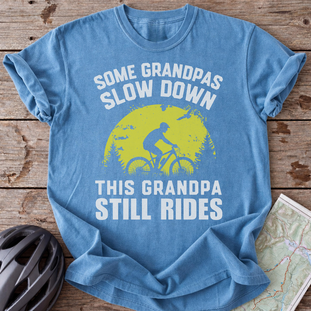This Grandpas Still Rides T-shirt