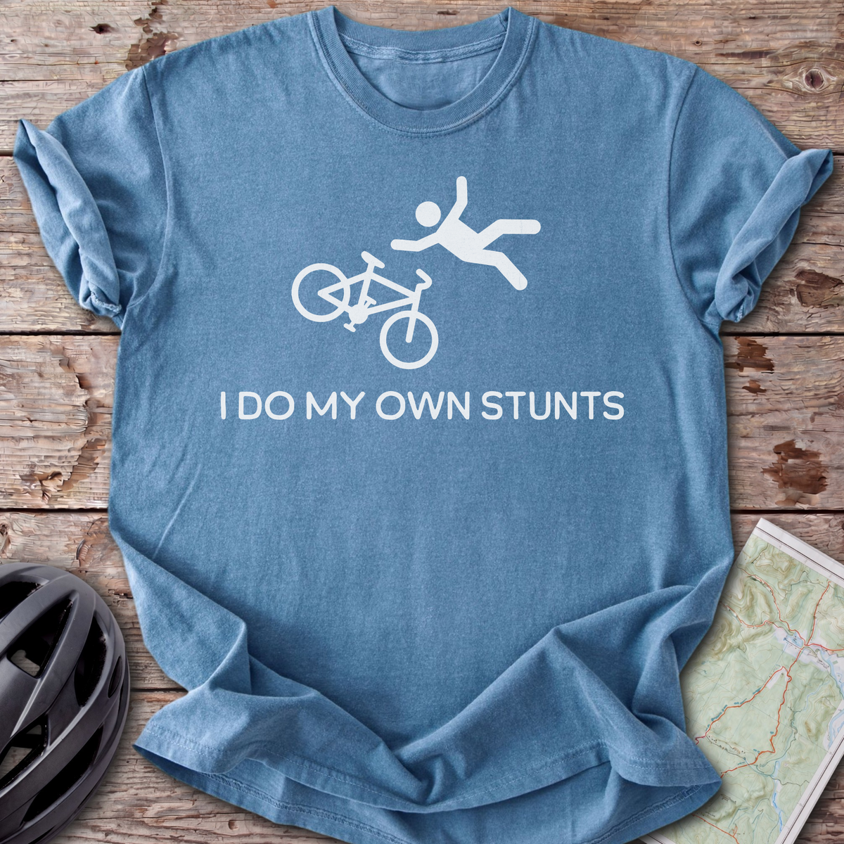 Do My Own Stunts T-shirt