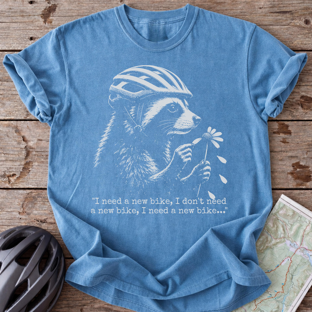 Racoon Needs a New Bike T-shirt