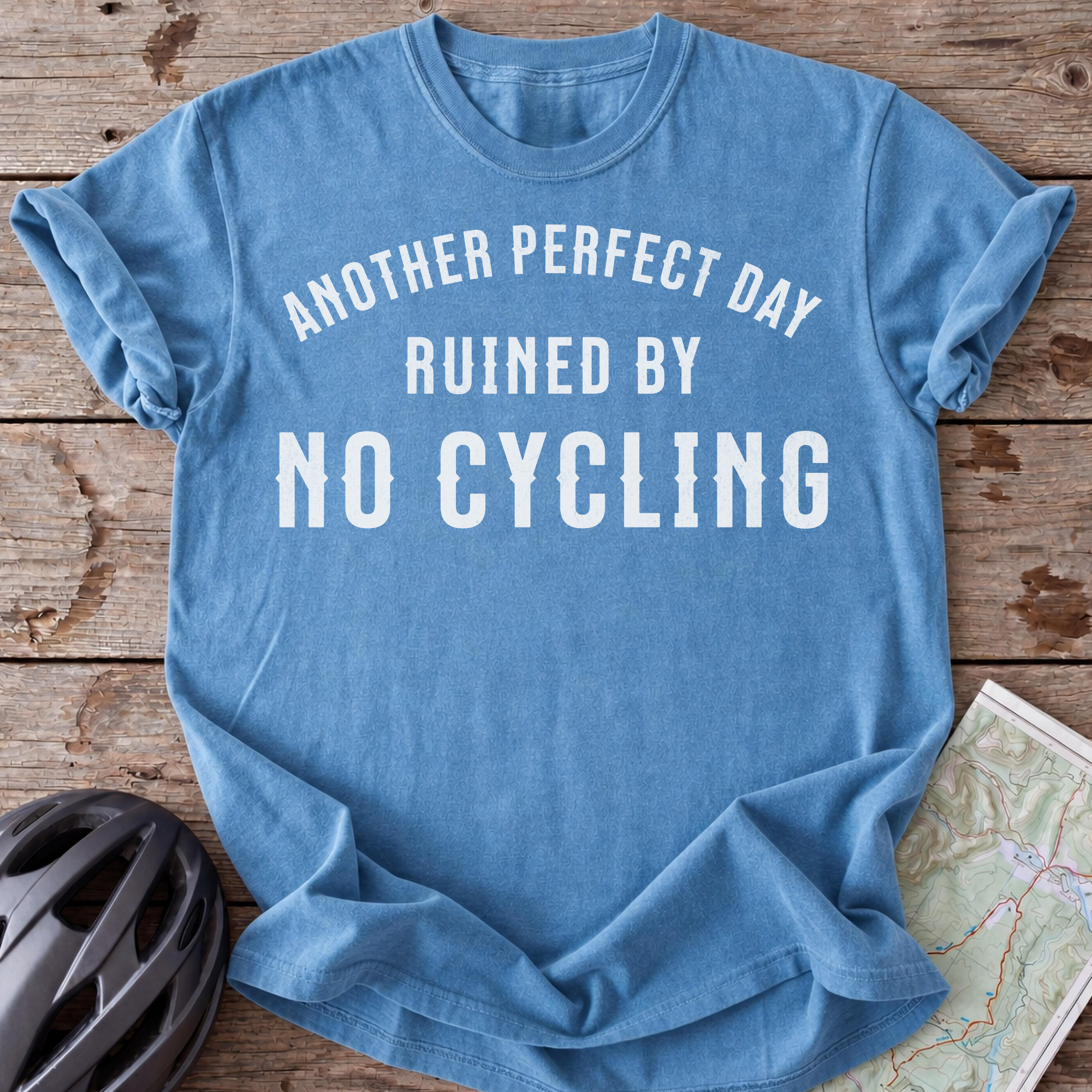 Day Ruined By No Cycling T-shirt