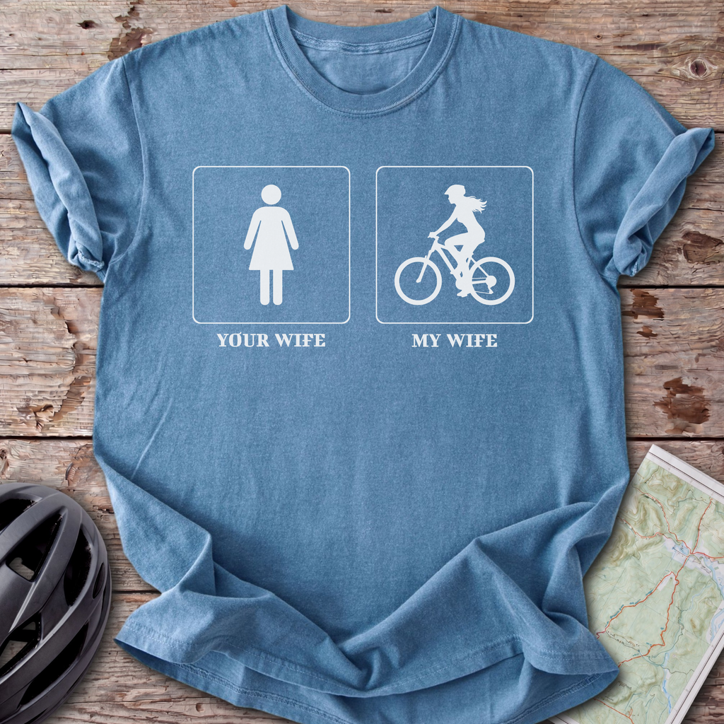 Your Wife Vs My Wife T-shirt