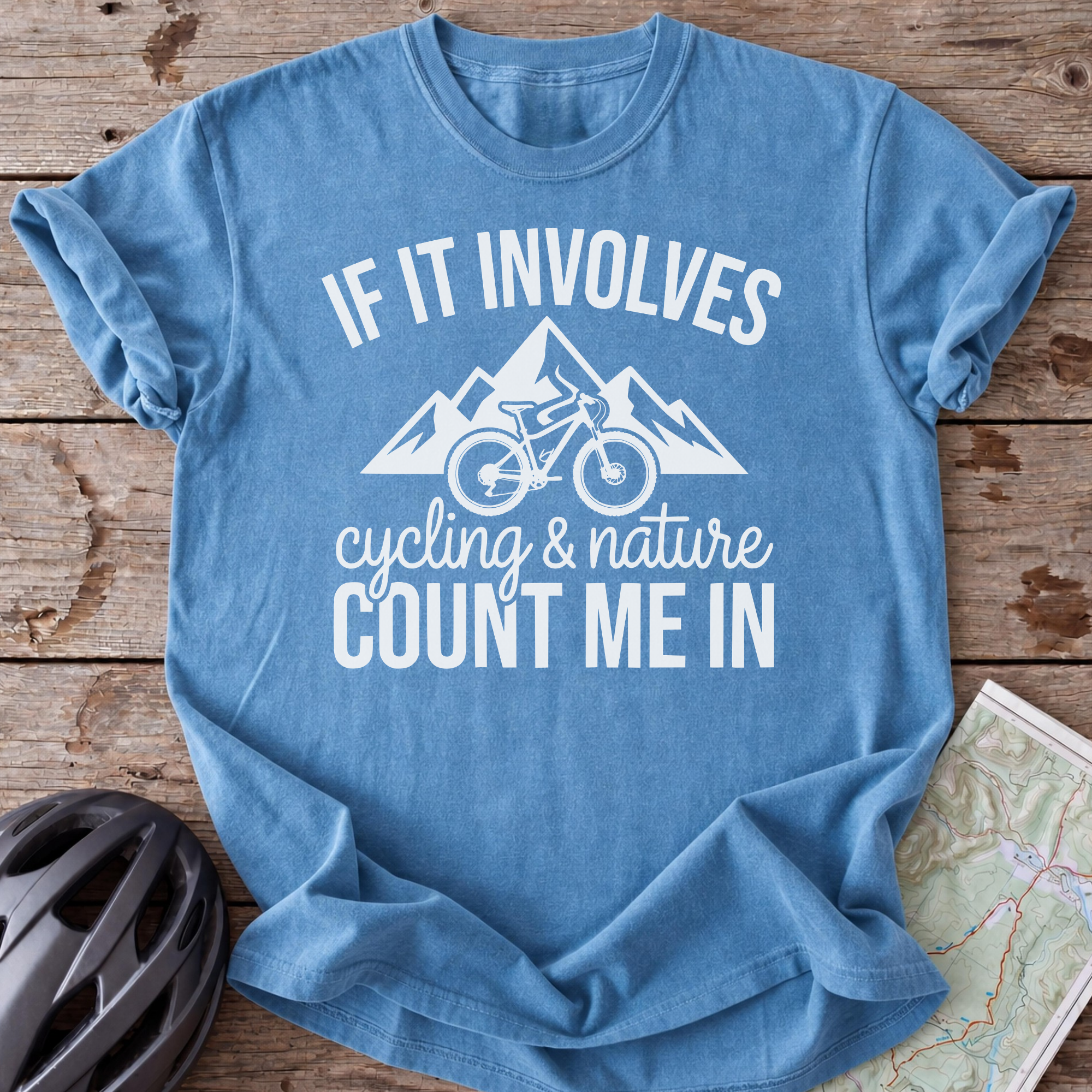 If It Involves Cycling And Nature T-shirt