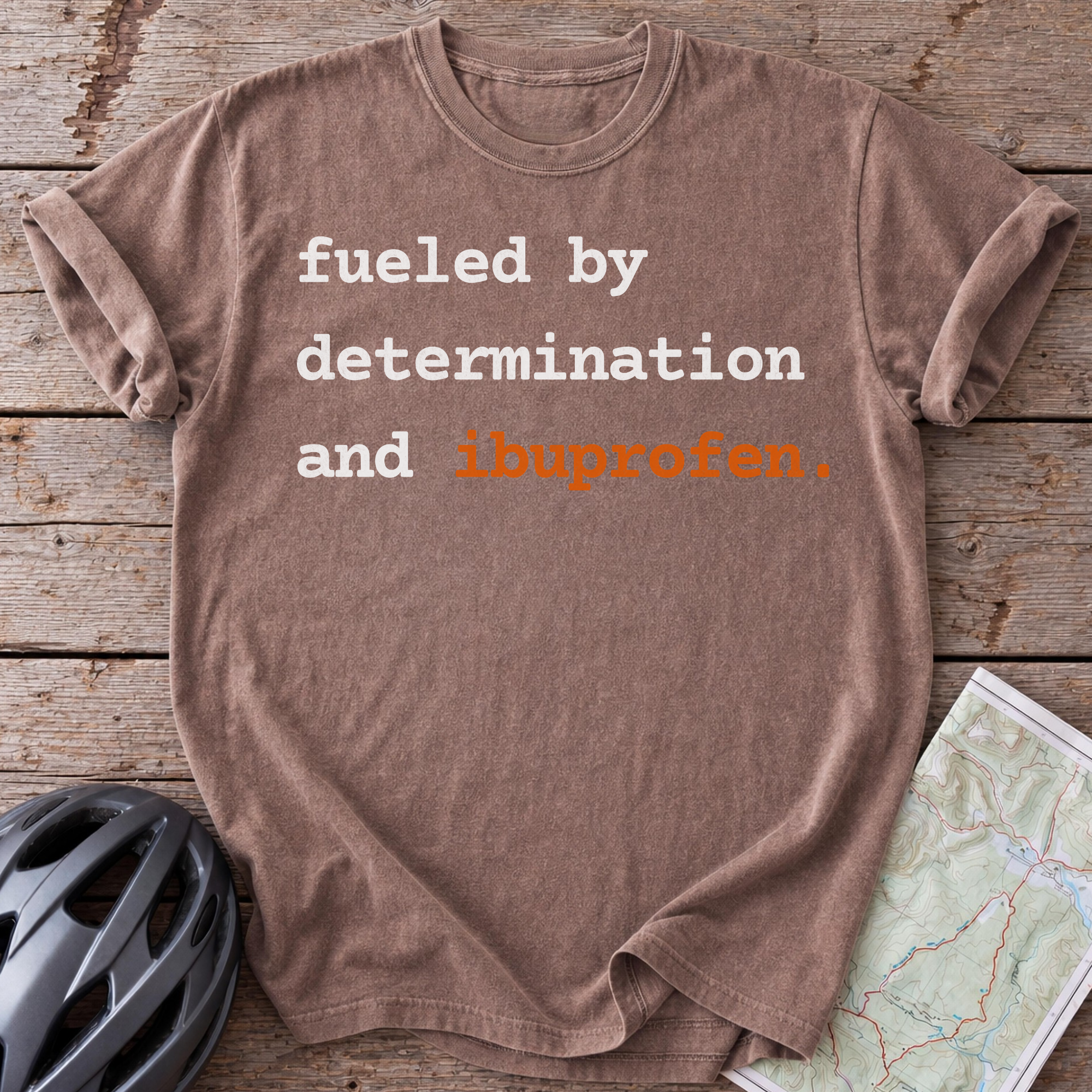Fueled By Ibuprofen T-shirt