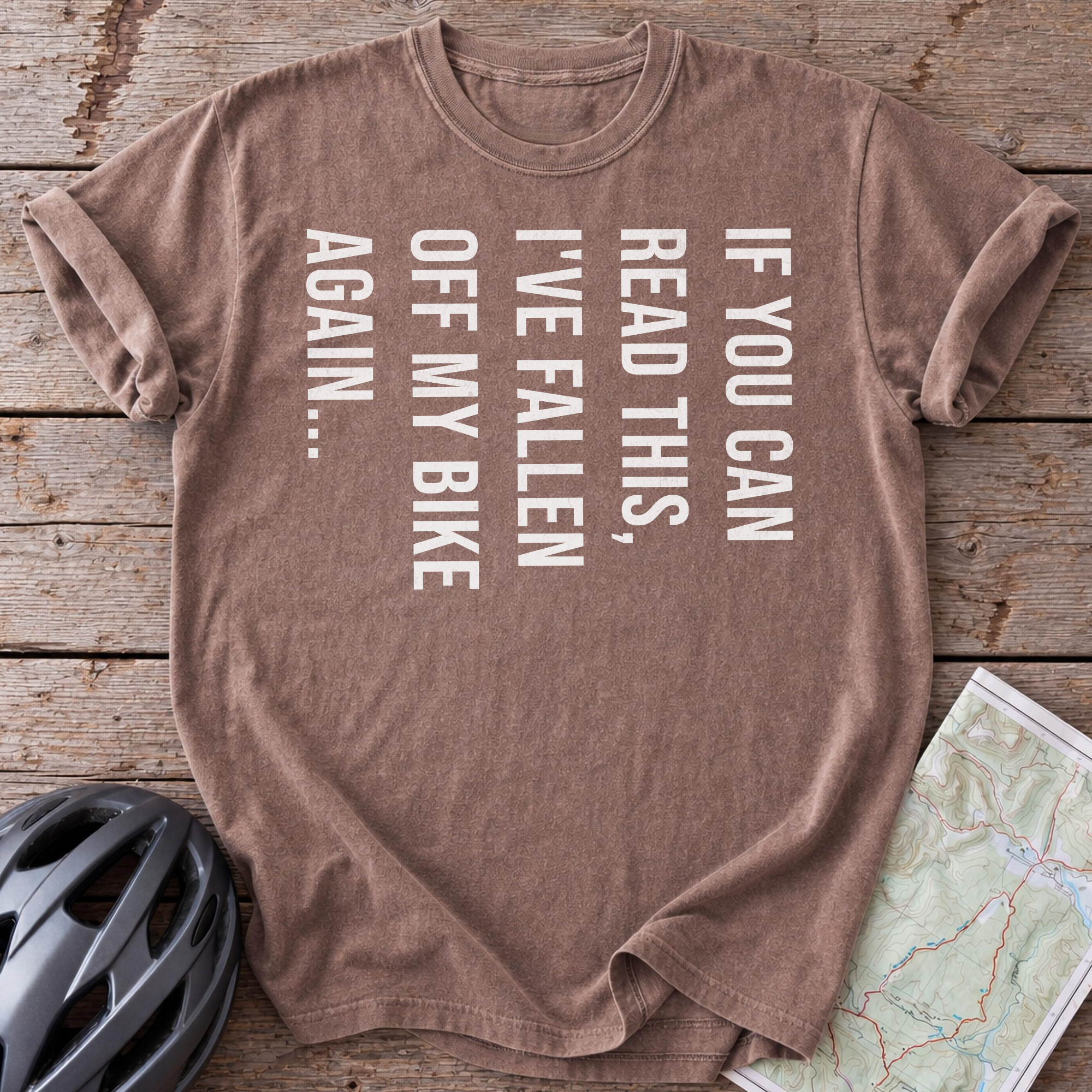 If You Can Read This I've Fallen Over T-shirt