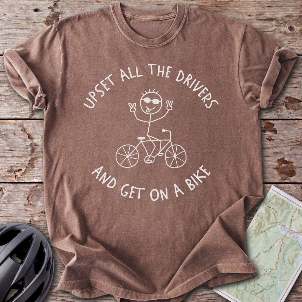 Upset All Drivers T-shirt