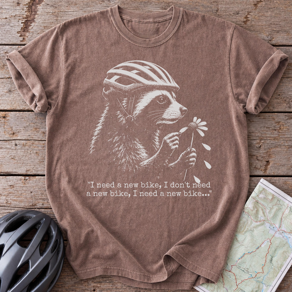 Racoon Needs a New Bike T-shirt