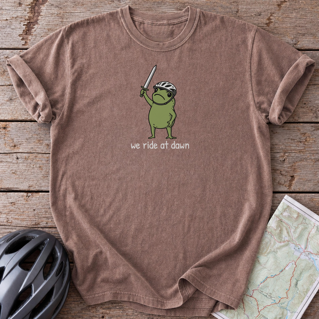 We Ride At Dawn T-shirt