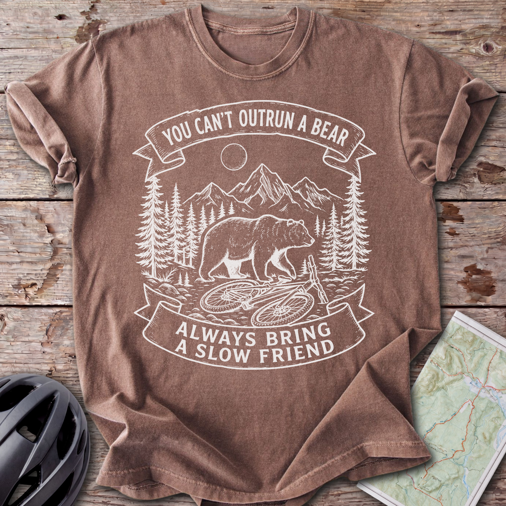 Can't Outrun A Bear T-shirt