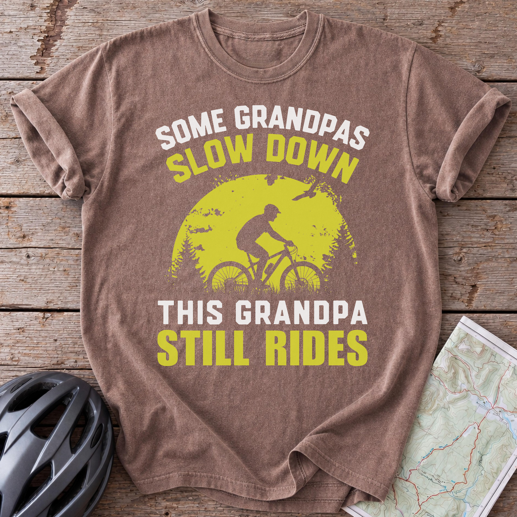 Grandpas Still Rides T-shirt