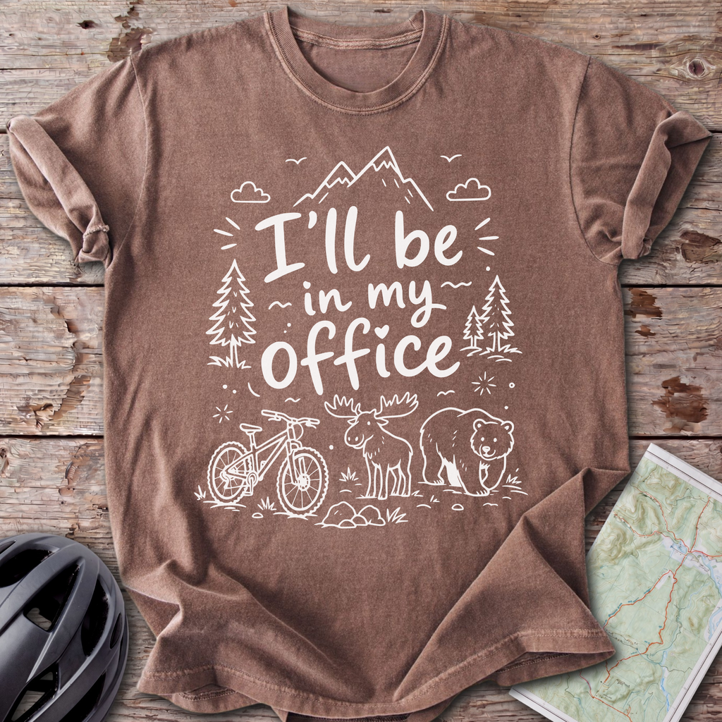 I'll Be In My Office T-shirt
