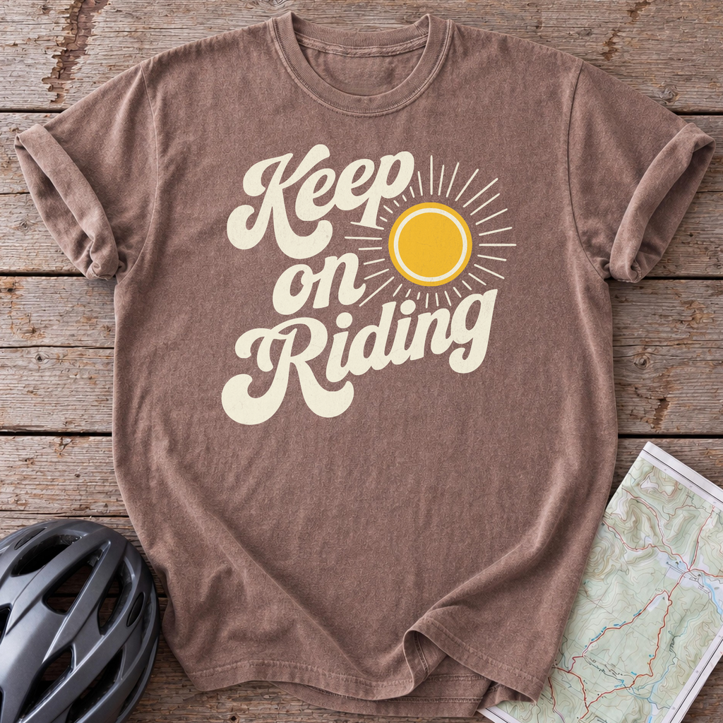 Keep On Riding T-shirt