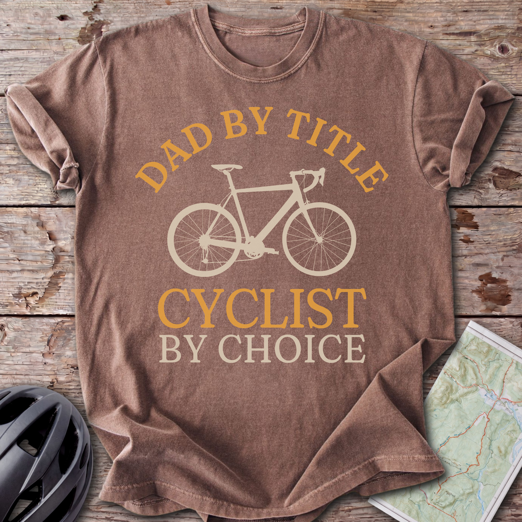 Dad By Title T-shirt