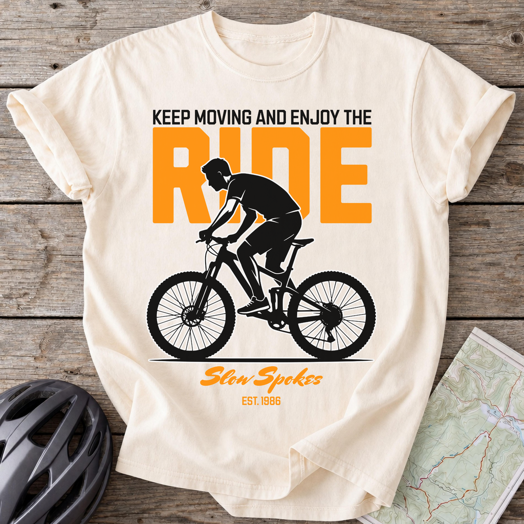 Keep Moving Enjoy The Ride T-shirt
