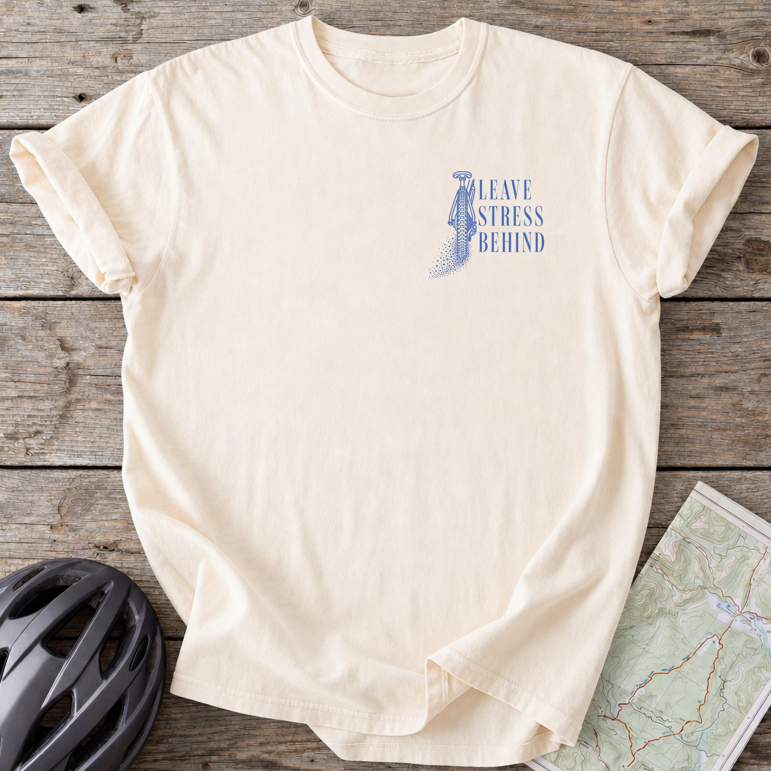 Leave Stress Behind T-shirt