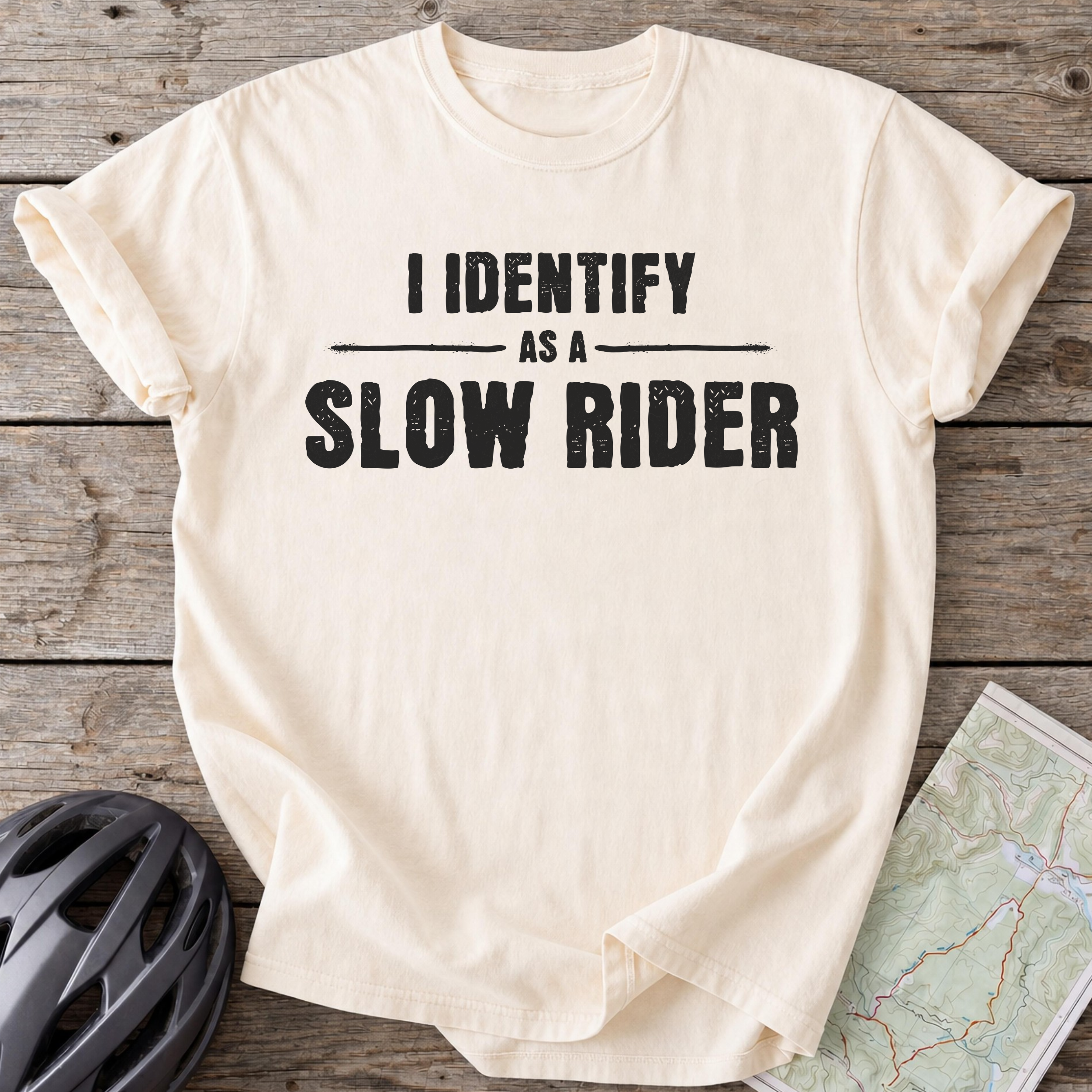 Identify As A Slow Rider T-shirt