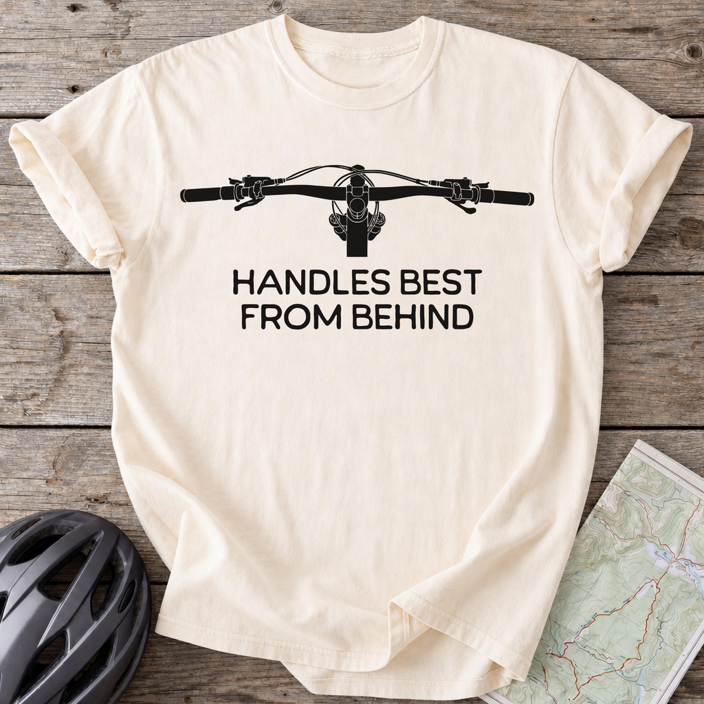 Best From Behind T-shirt