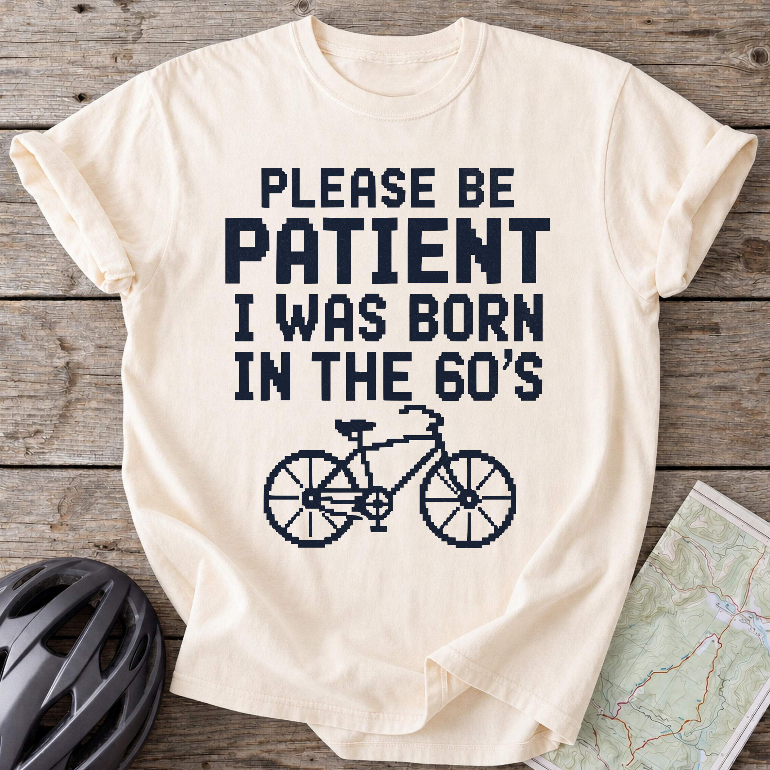 Be Patient 60's T-Shirt