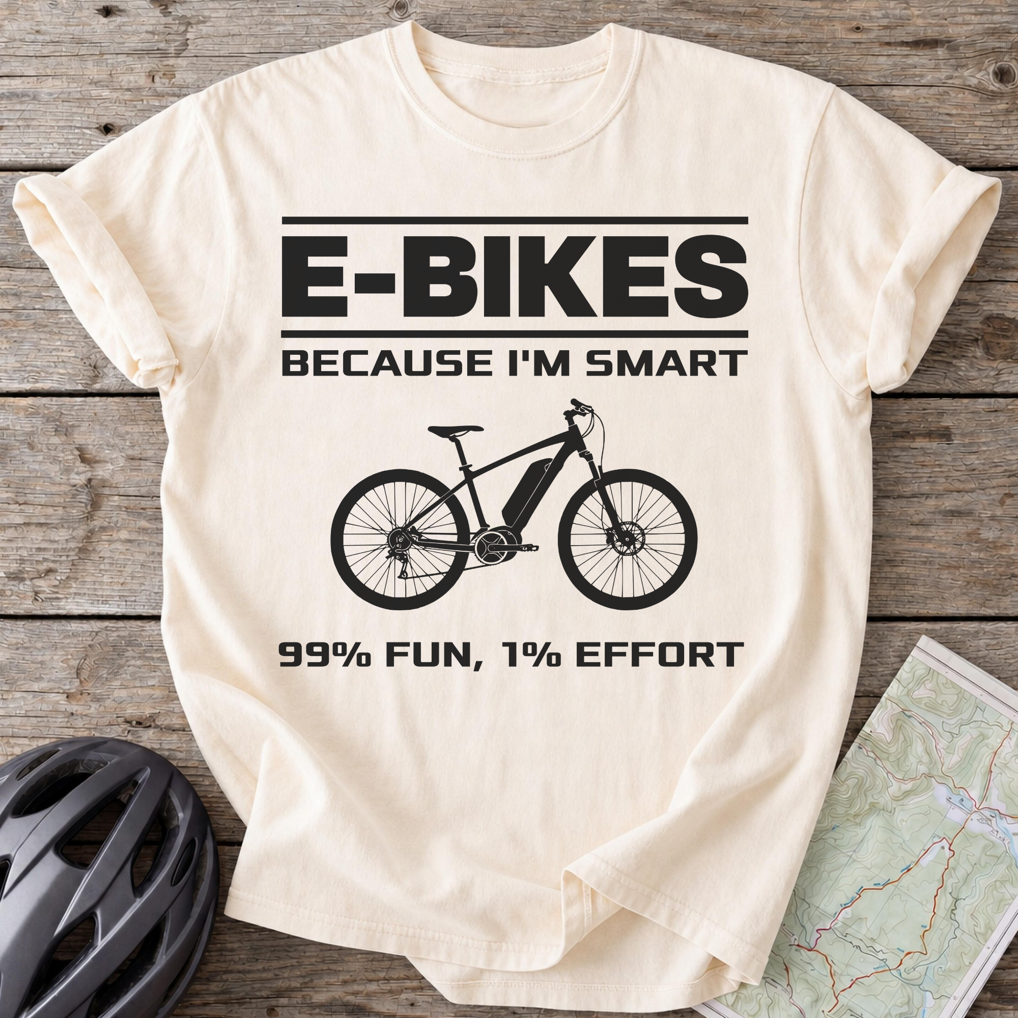 E-Bikes Because I'm Smart T-shirt