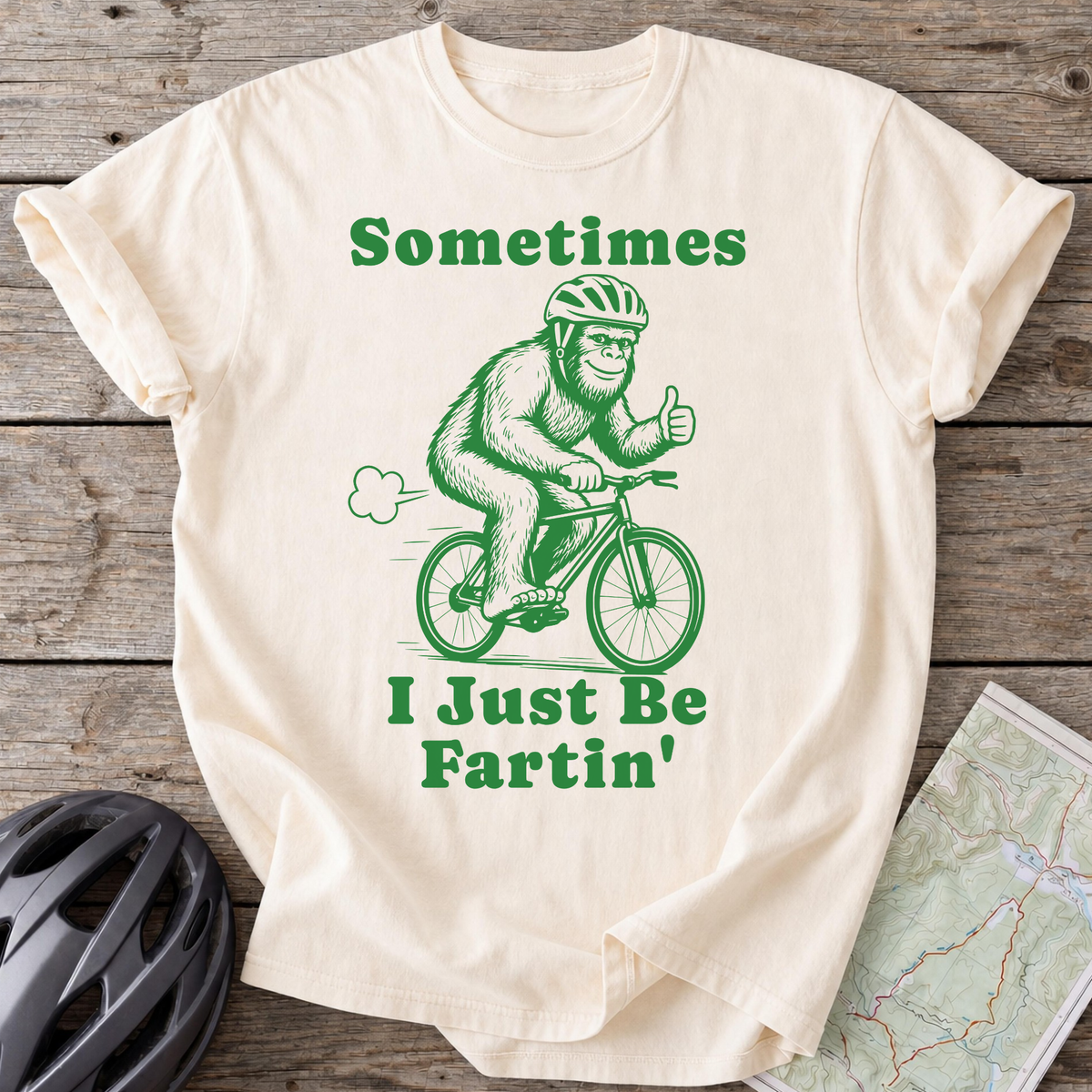 Sometimes I Be Fartin' T-shirt