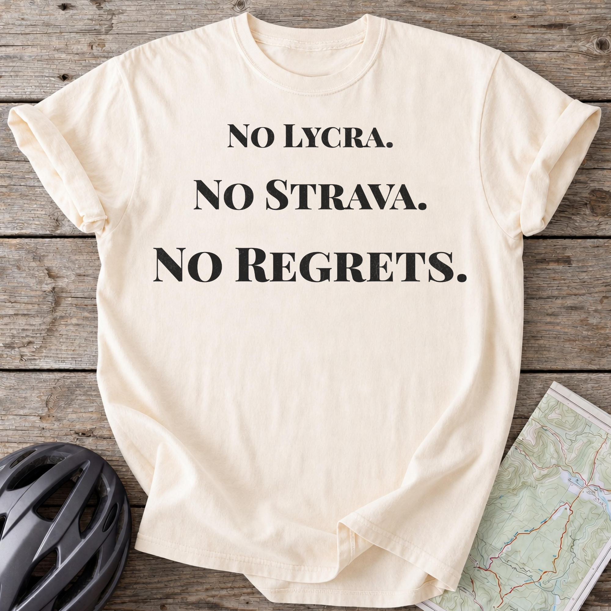 No Regrets T-shirt