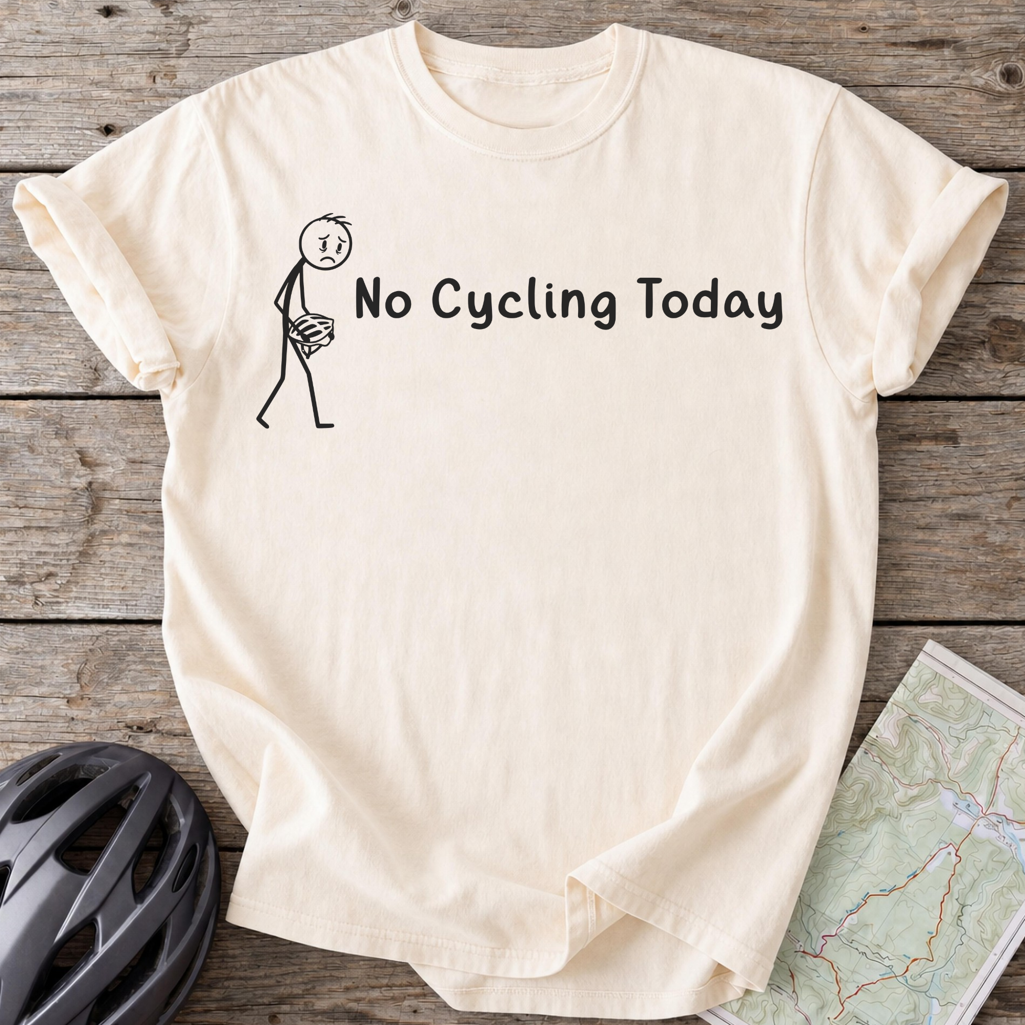 No Cycling Today T-shirt