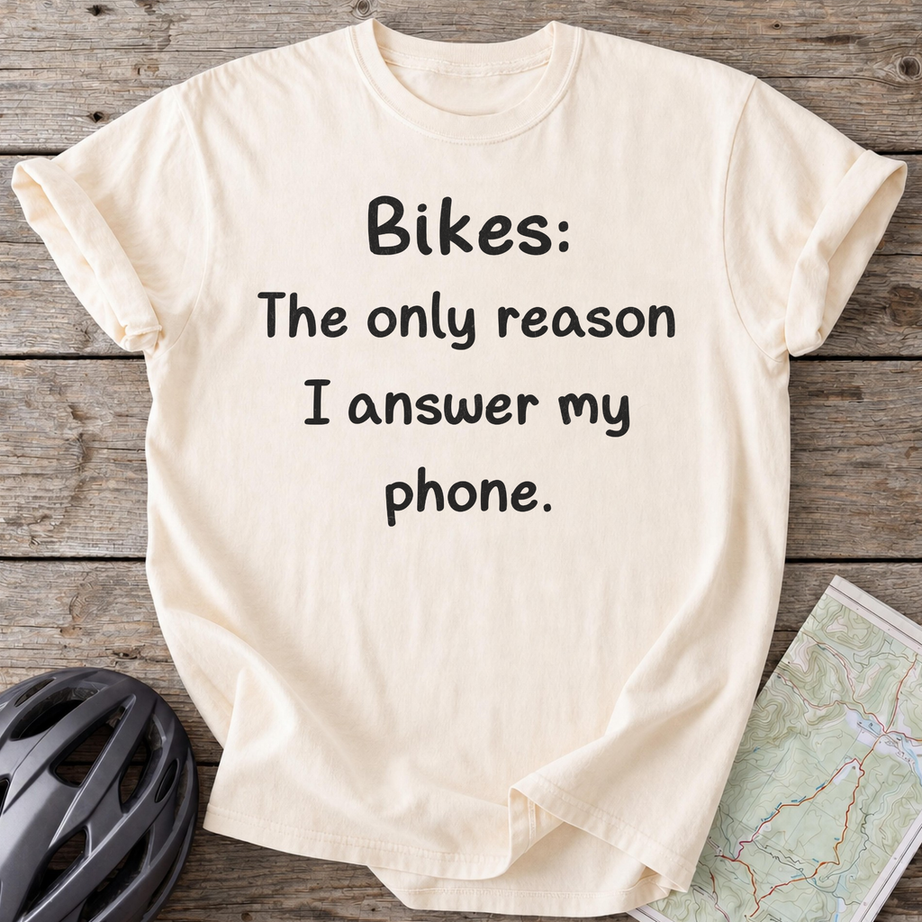 The Only Reason I Pick Up T-shirt