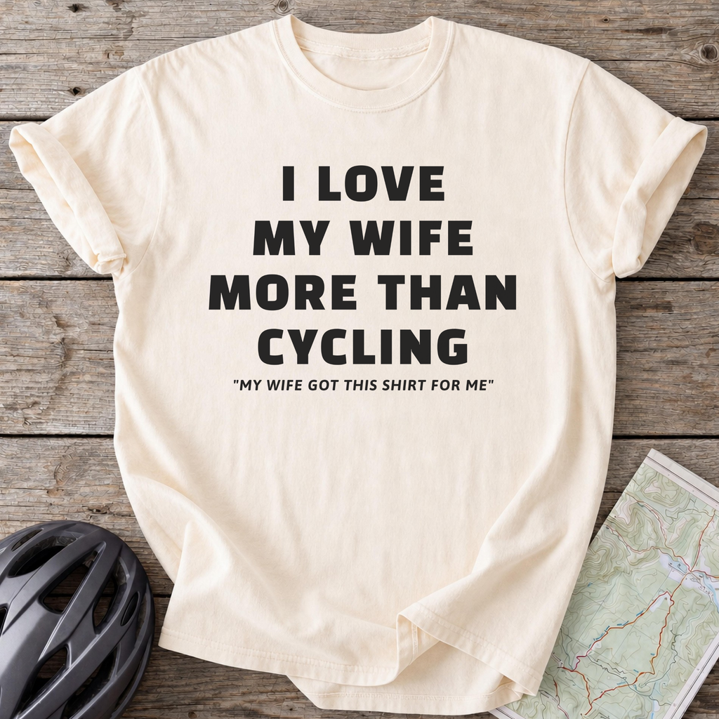 Love My Wife T-shirt