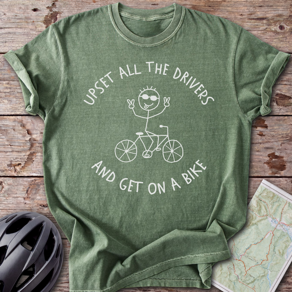 Upset All Drivers T-shirt