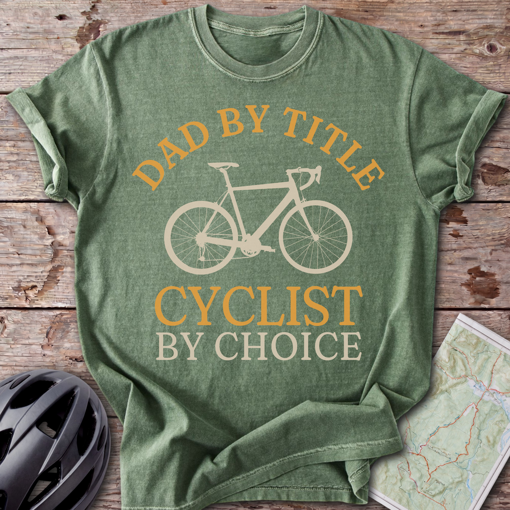 Dad By Title T-shirt