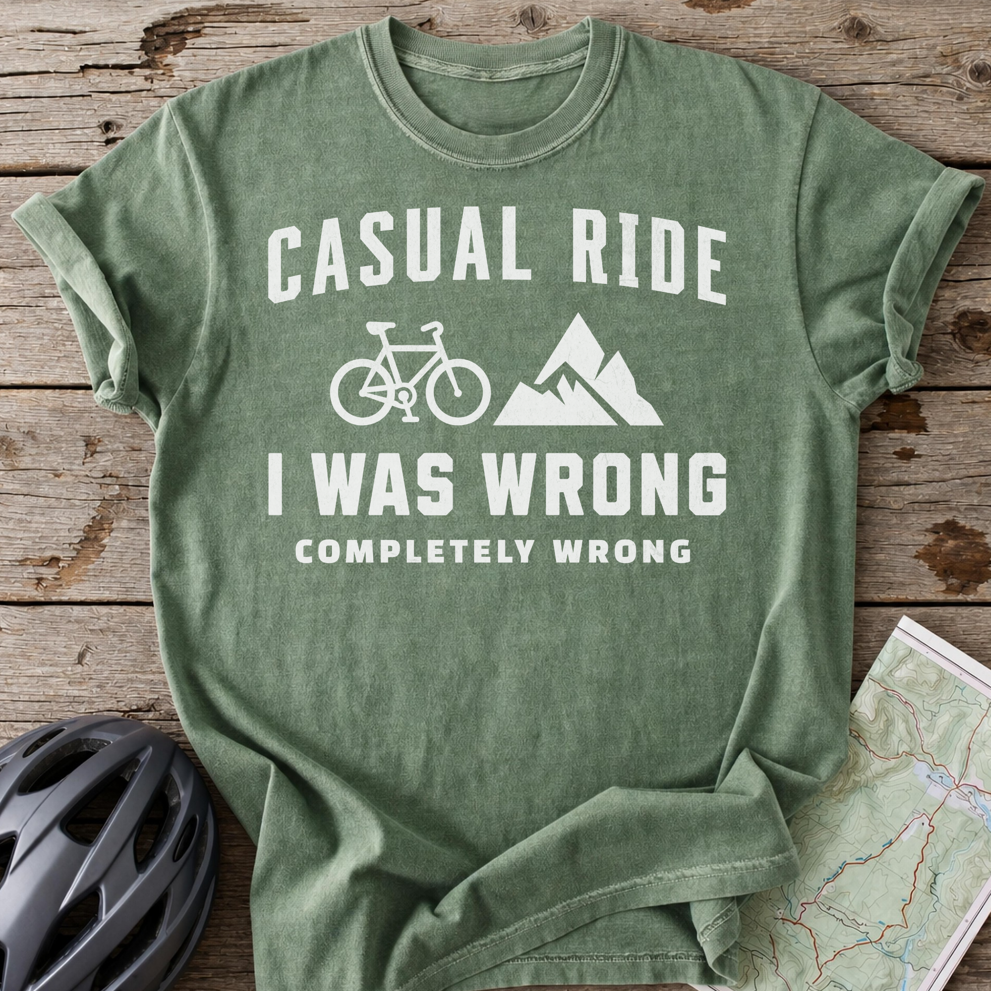 Casual Ride, I Was Wrong T-shirt
