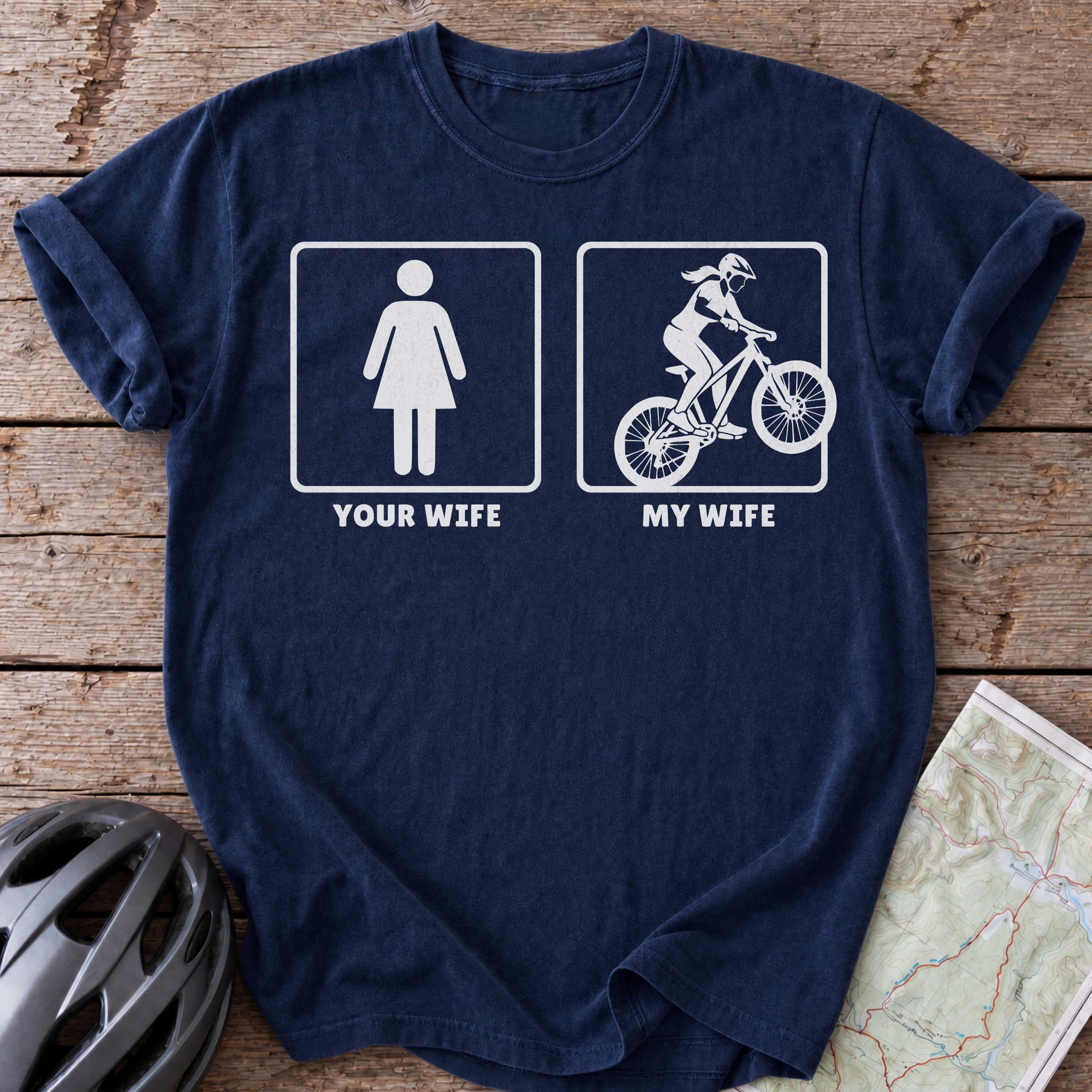 My Wife T-shirt