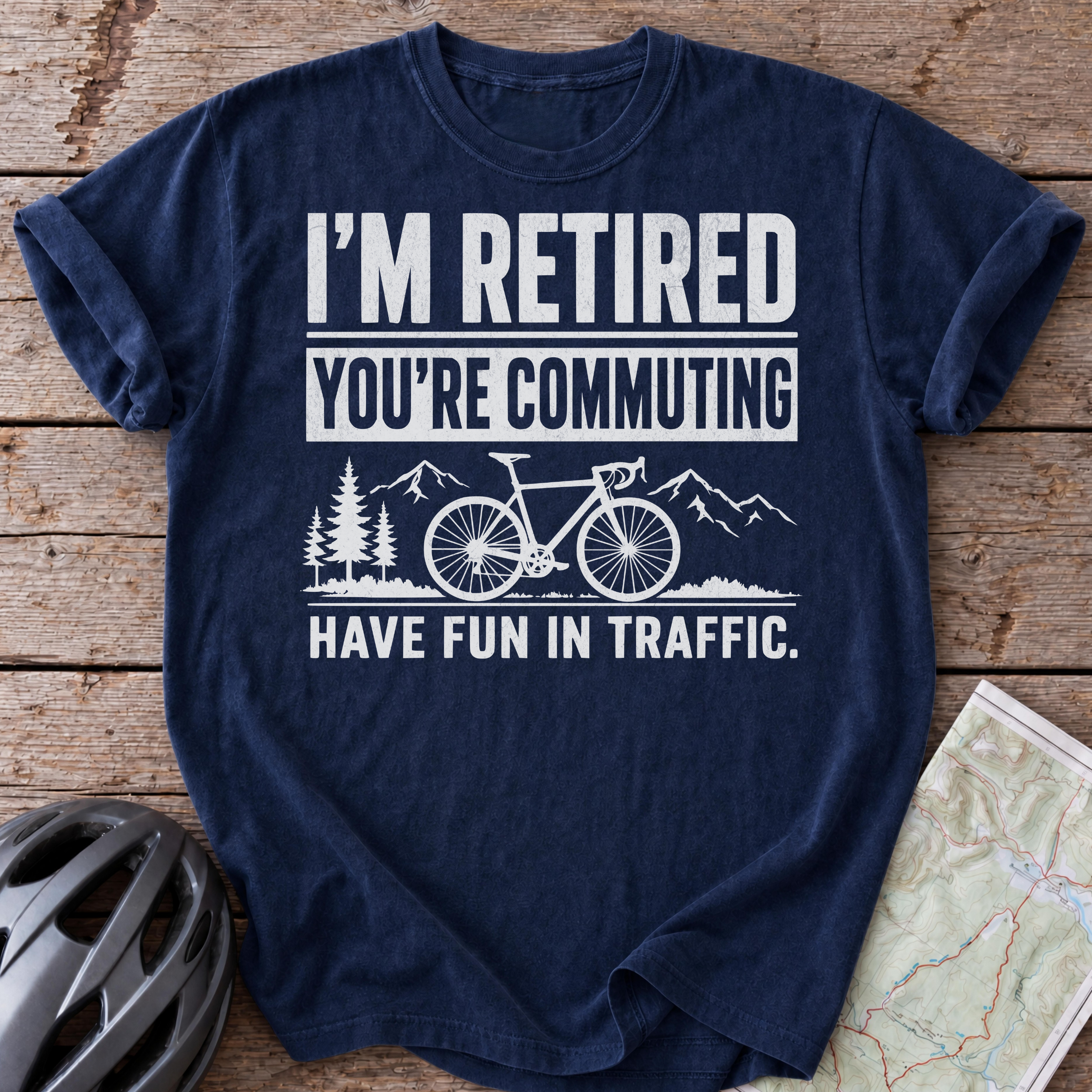 I'm Retired T-shirt
