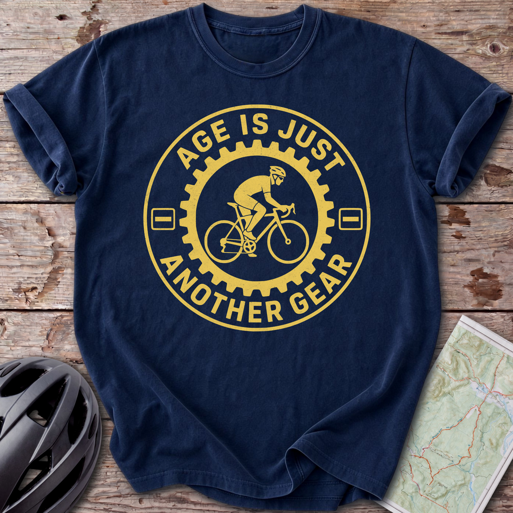 Age Is Just A Gear T-shirt