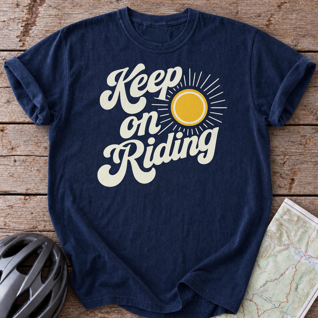 Keep On Riding T-shirt
