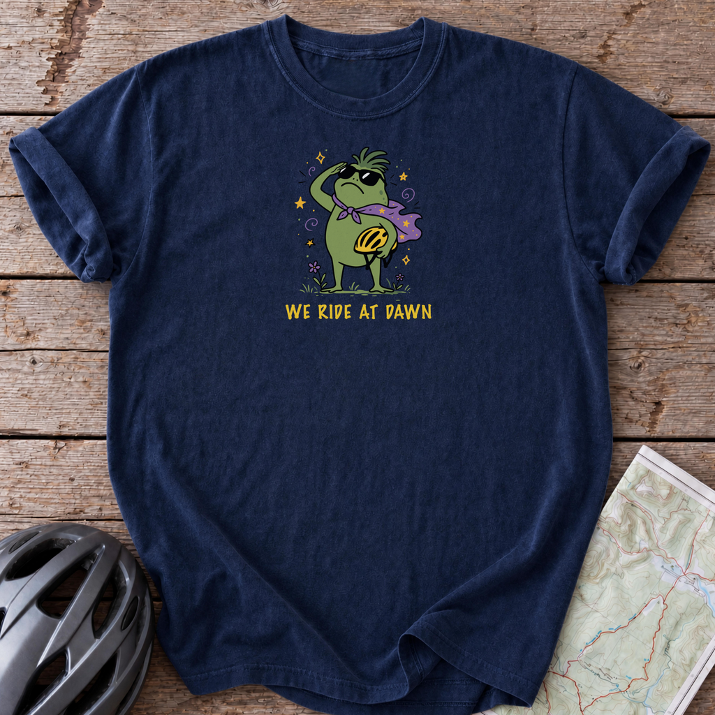 At Dawn We Ride T-shirt